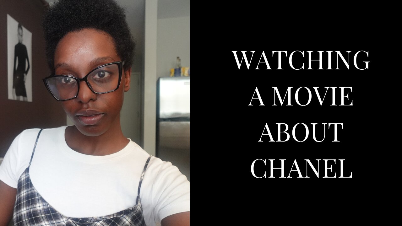 Watch Coco Before Chanel With Me | Movie Reflection & Review | @blossomakpedeye