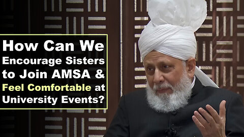 How Can We Encourage Sisters to Join AMSA and Feel Comfortable at University Events?