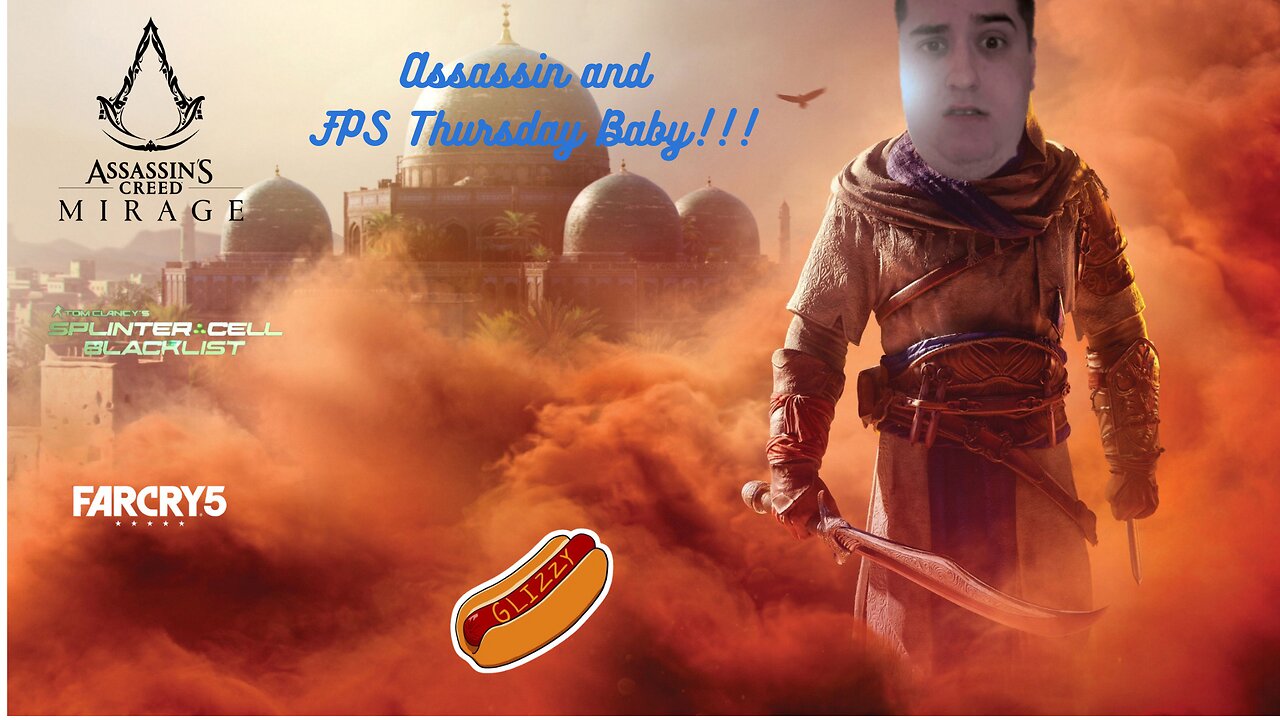Assassin and FPS Thursday Peeps