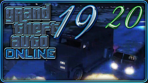 19 - 20. GTA Online | Köszi Szépen Zsarukám 🤗