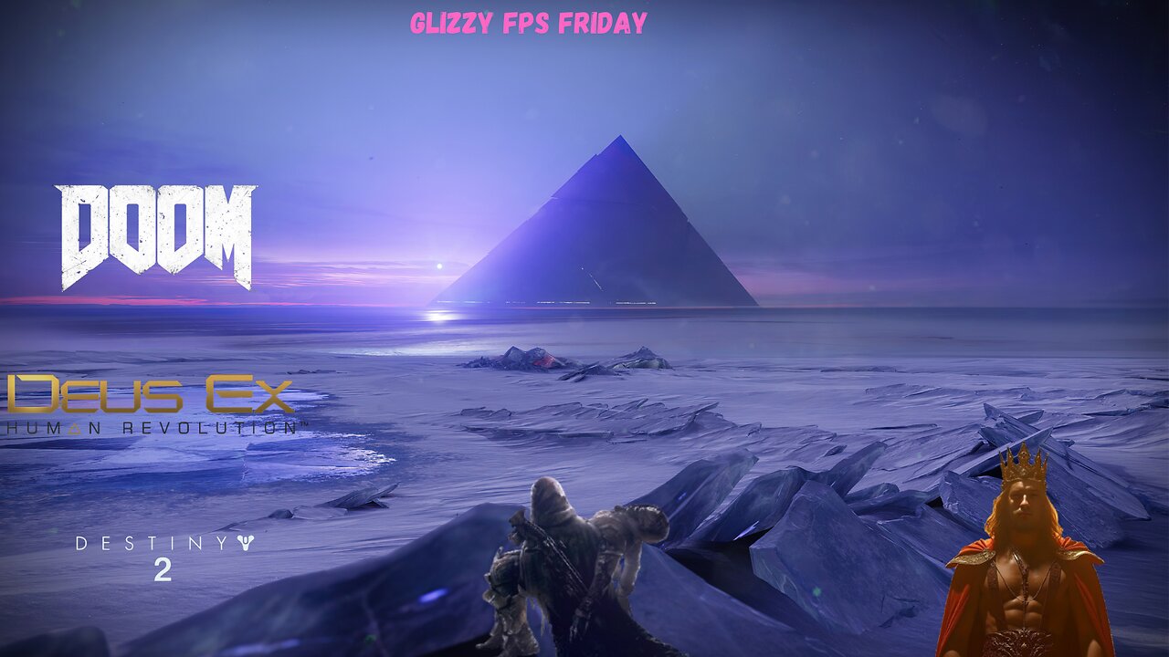 Glizzy FPS FRIDAY | Deus Ex Human Revolution, Doom 2016, Destiny 2, Arena Breakout