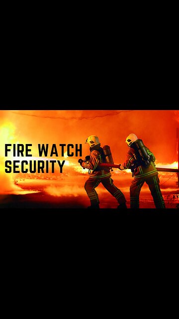 Fire Watch Security Services – Alberta, Canada