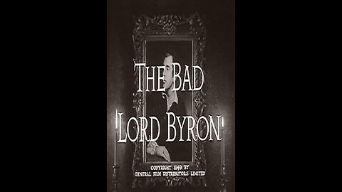 The Bad Lord Byron (1949) | Directed by David MacDonald