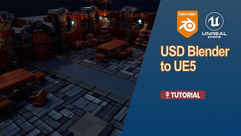 Tutorial: Blender to UE5 workflow using USD