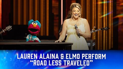 "Road Less Traveled" - Lauren Alaina & Elmo | Opry