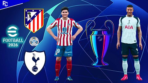 eFootball 2026 | Atletico Madrid vs Tottenham | Phil Gaming OP