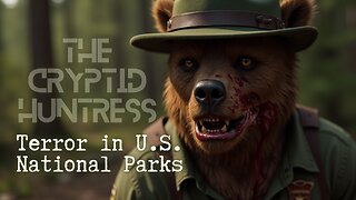 TERROR IN U.S. NATIONAL PARKS: MOST HAUNTED & DANGEROUS