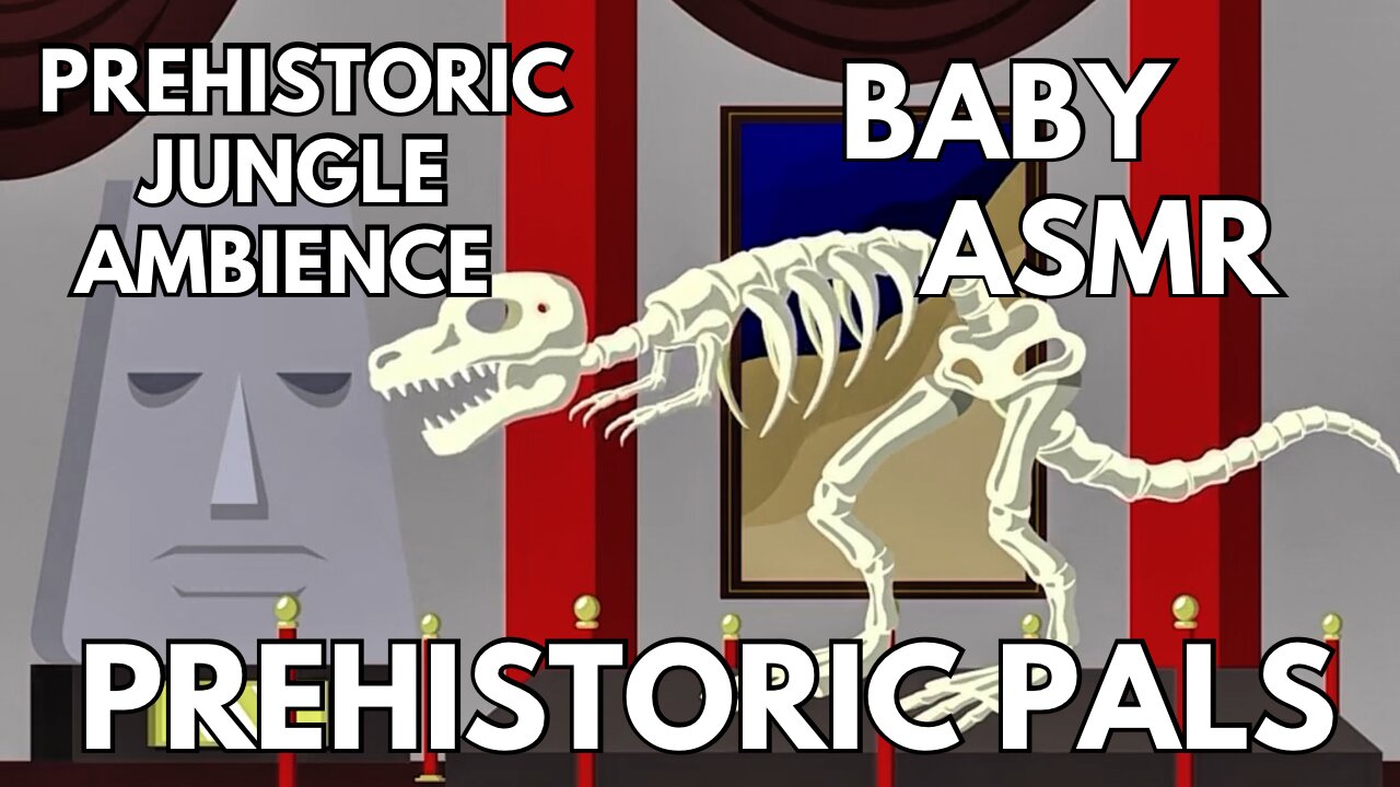 🦖 Prehistoric Pals Ambience | Prehistoric Jungle | 4K Baby & Toddler ASMR | Summer