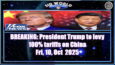 BREAKING President Trump to levy 100% tariffs on China