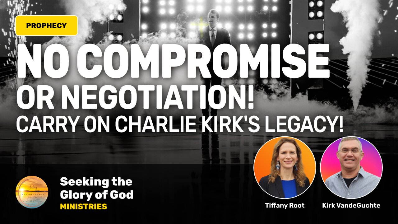 Do NOT Compromise or Negotiate! Carry on Charlie's Legacy! - Tiffany Root & Kirk VandeGuchte