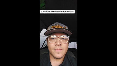 3 affirmations for the day