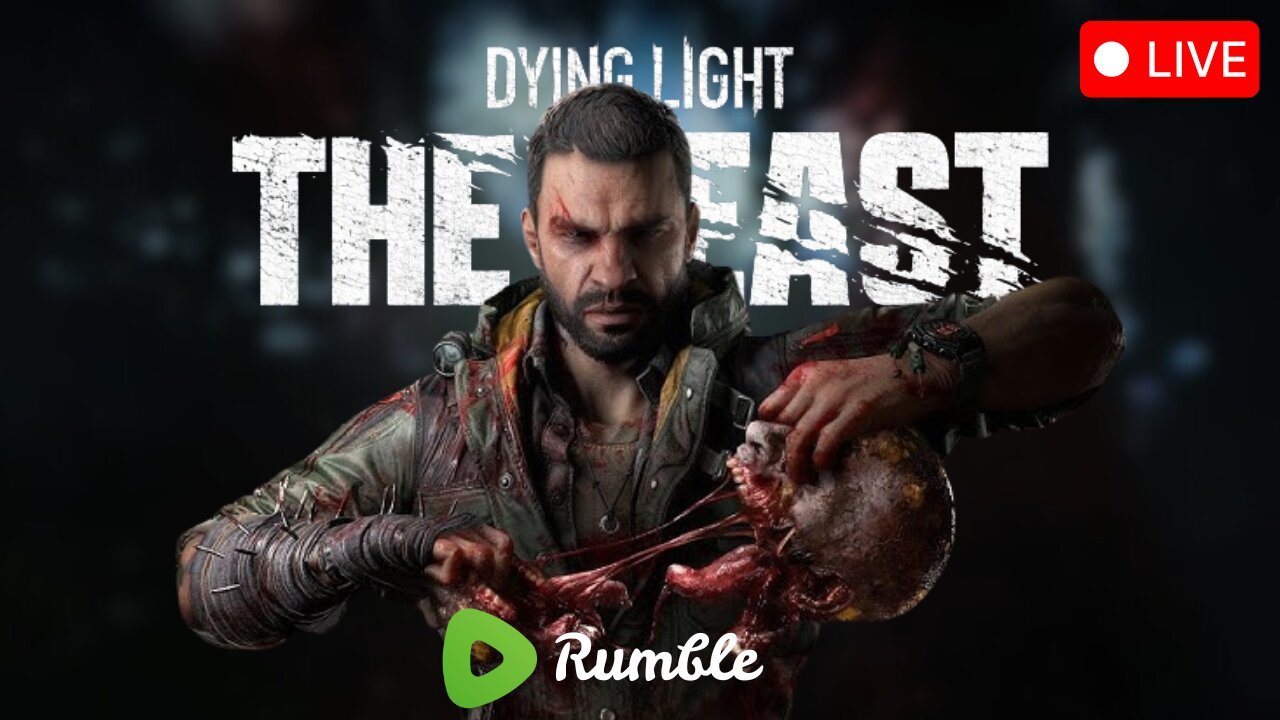 *NEW GAME ALERT* DYING LIGHT: THE BEAST | LETS PLAY: PART 1