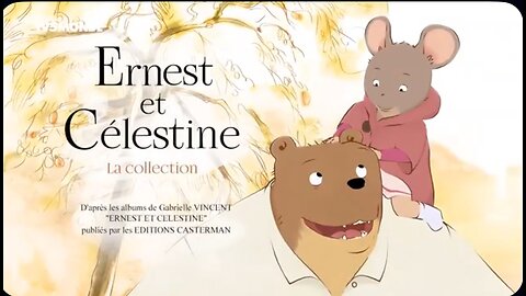 Ernest Et Celestine Theme Song