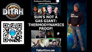 [May 5, 2025] Sun NOT a Gas Giant: Thermodynamics Proof! - The Way Of Will John #143 [DITRH]