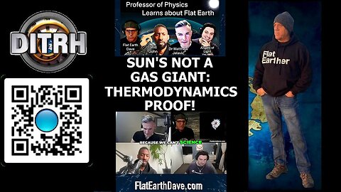 [May 5, 2025] Sun NOT a Gas Giant: Thermodynamics Proof! - The Way Of Will John #143 [DITRH]