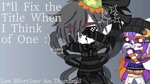13 Seconds of Pure Stupidity from Two Idiots | Gacha Club | Terrible Title🤦‍♀️