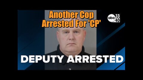 What is going on in Alabama with Sheriff Deputies getting arrested -