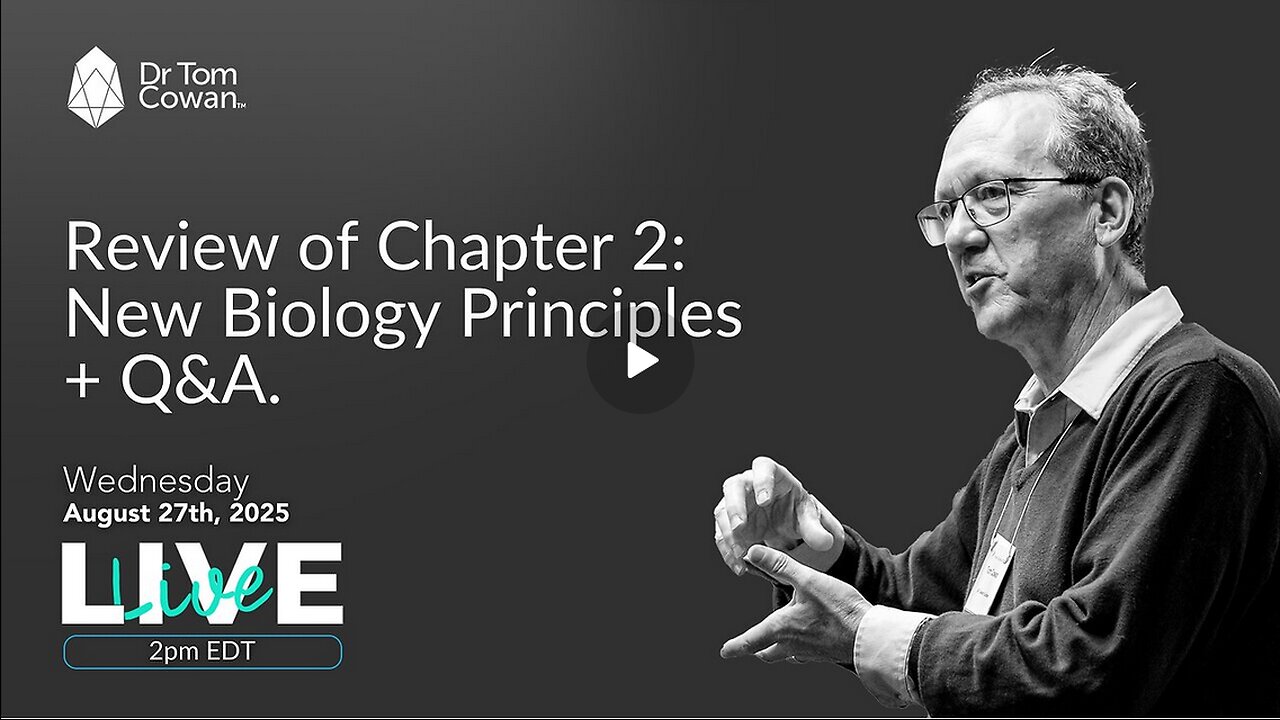 Review of Chapter 2: New Biology Principles + Q&A - 8/27/25