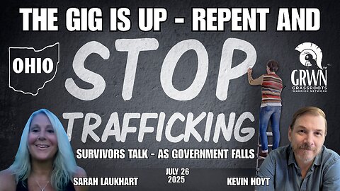 Child trafficking hits main stream discussions - the gig is up - repent