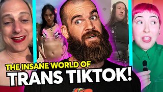 These Trans Influencers Are Unbelievable (Insane TikTok Compilation)