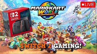 Switch 2 - Mario Kart World and Requests