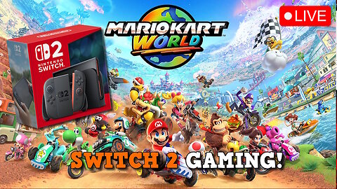 Switch 2 - Mario Kart World and Requests