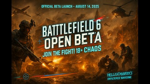 🎮⚡💣 BF6 OPEN BETA: SQUAD UP & DOMINATE! 18+ CHAOS! 🎮⚡💣