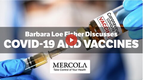 COVID-19 And Vaccinations- Interview with Barbara Loe Fisher