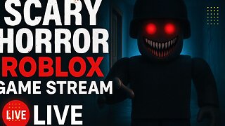 SCARY HORROR Roblox Game Stream Night 👻 | LIVE Jumpscares + Creepy Chaos!