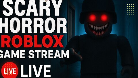 SCARY HORROR Roblox Game Stream Night 👻 | LIVE Jumpscares + Creepy Chaos!