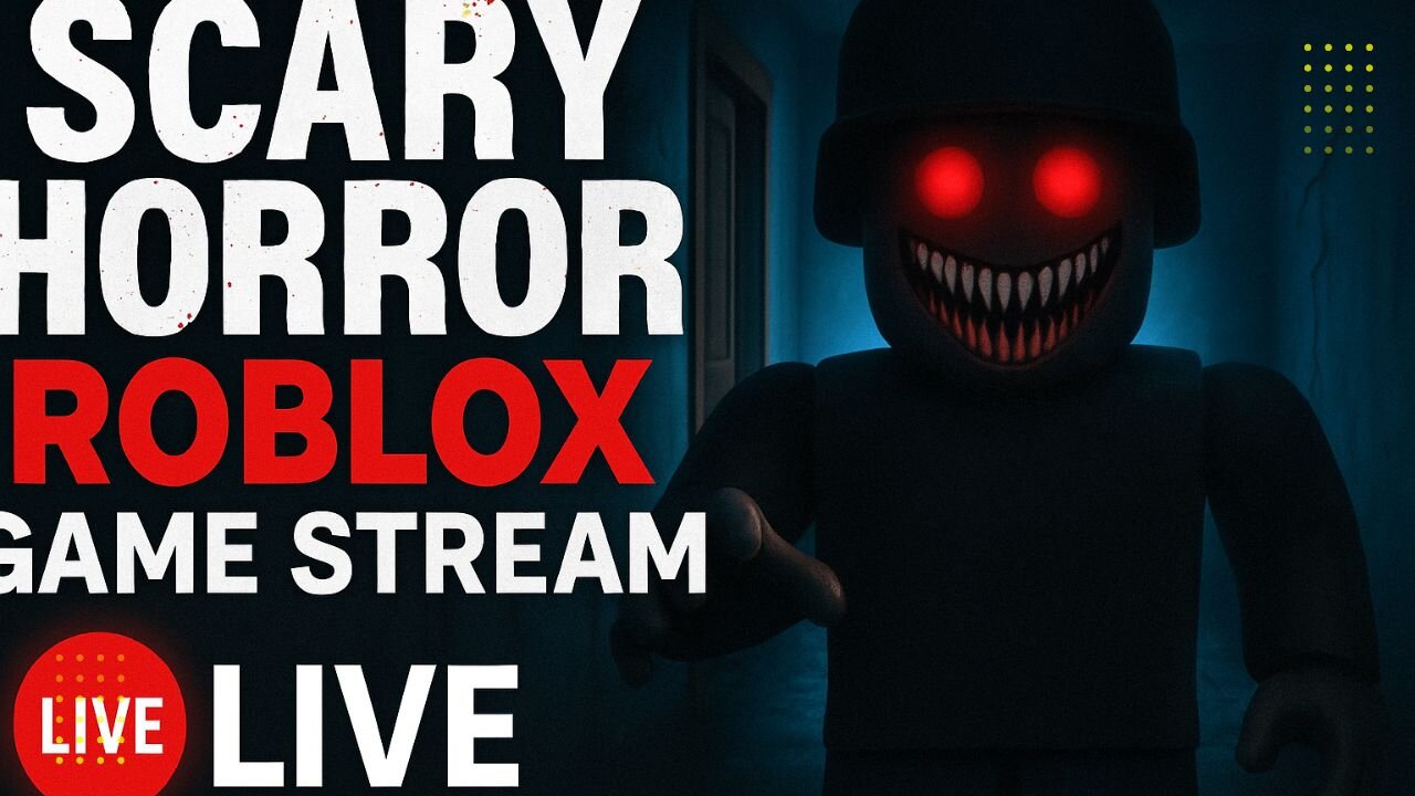 SCARY HORROR Roblox Game Stream Night 👻 | LIVE Jumpscares + Creepy Chaos!