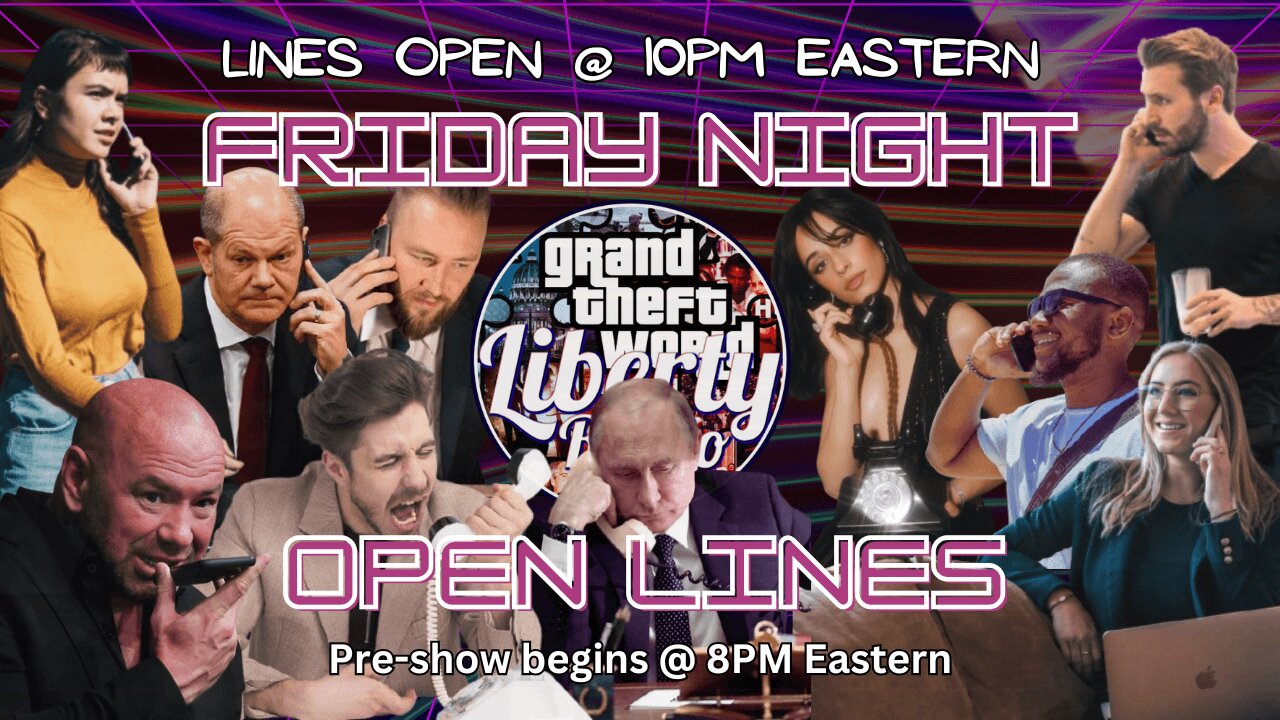 Fri Nite Stream - Open Lines May 9 2025