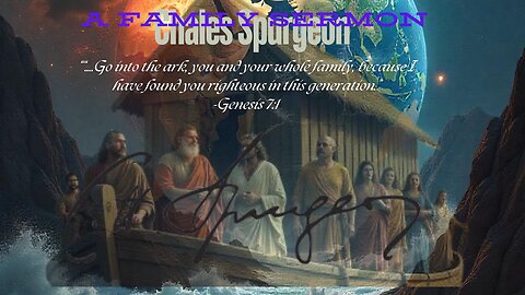 A Family Sermon, Spurgeon