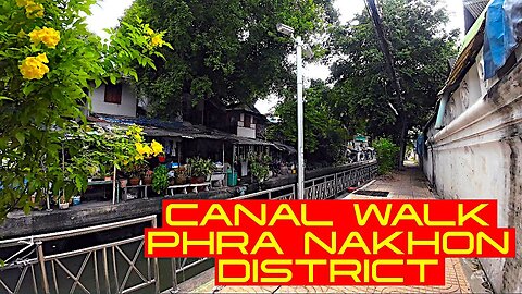 Ray Roams A Canal Neighborhood | Phra Nakhon District | Bangkok | Thailand 🇹🇭