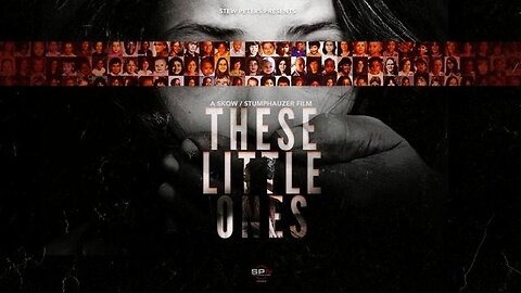These Little Ones (Full Documentary 2024)