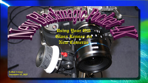 2025-12-15 Old Lenses