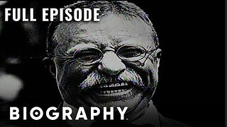 Theodore Roosevelt: Roughrider To Rushmore