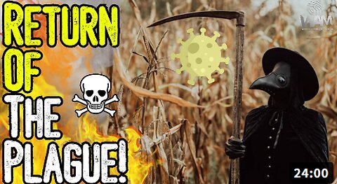 BREAKING: RETURN OF THE PLAGUE! - Bubonic Plague Outbreak Explodes! - Media Hypes!