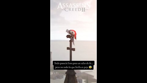 Le faltó fe al salto.. La caída de Ezio Assassin's creed 2