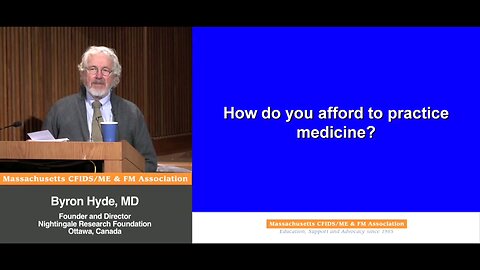 How do you afford to practice medicine ? - Byron Hyde, MD