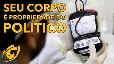 Projeto de lei quer obrigar você a doar sangue | Visão Libertária - 07/07/20 | ANCAPSU
