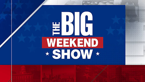 The Big Weekend Show Hr.1 (Full Episode) - Saturday, May 3