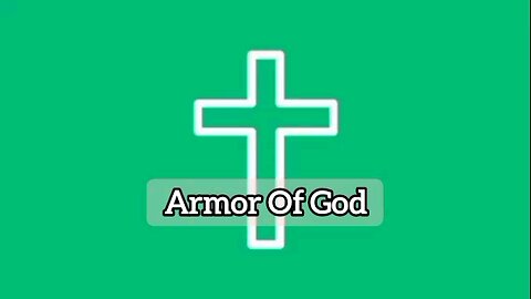 Armor Of God, Ephesians 6:11 - Bible Verse, Bible Quote, Bible Message, Bible Study, God's Word