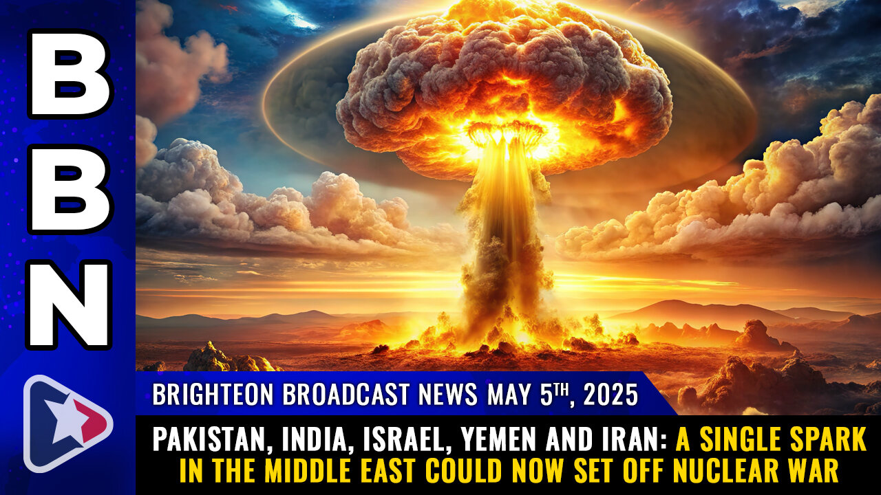 BBN, May 5, 5025 - Pakistan, India, Israel, Yemen and Iran: A single SPARK in the Middle East...
