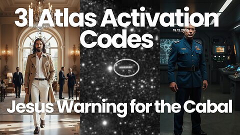 For the 1st Time: 3I Atlas Activation Code + Jesus Warning for the Cabal 19.12.2025