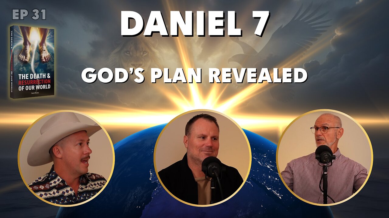Episode 31 - God's Plan Revealed