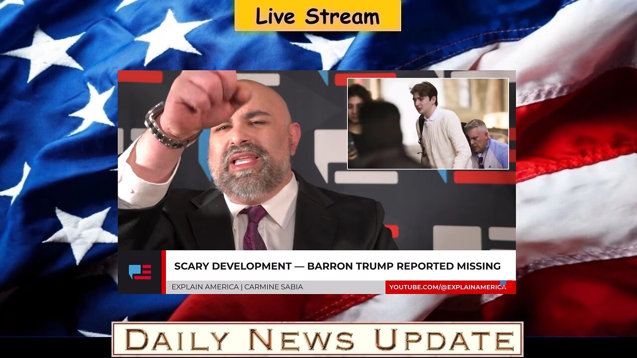 x466c: Explain America 09/11 - Scary Development - Barron Trump Reported Missing