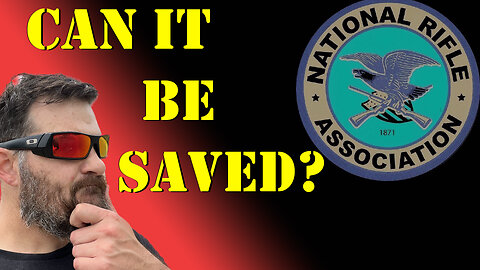 Can the NRA Be Redeemed?