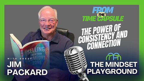 Jim Packard: From Greeting Cards to Million-Dollar Marketing | The Power of Consistency & Connection