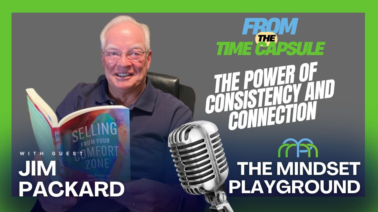 Jim Packard: From Greeting Cards to Million-Dollar Marketing | The Power of Consistency & Connection